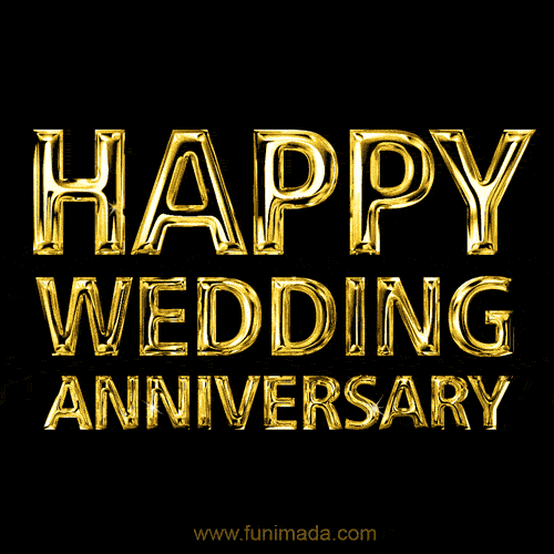 A bold and classy GIF with shiny golden text 'Happy Wedding Anniversary' on a sleek black background.