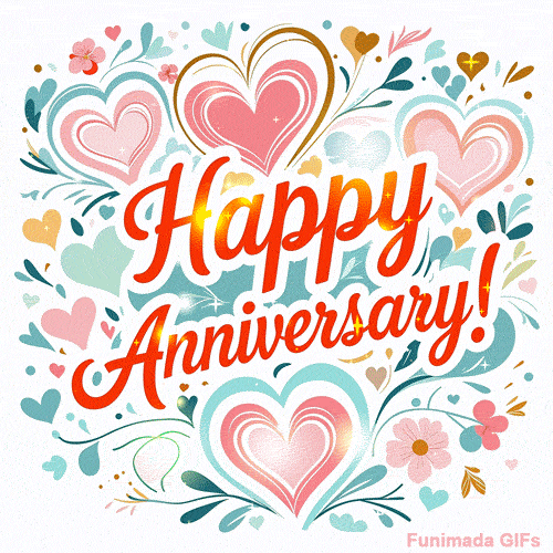 Beautiful heart-filled animated card with 'Happy Anniversary!' text, set against a white background with colorful flowers and sparkles swirling around.